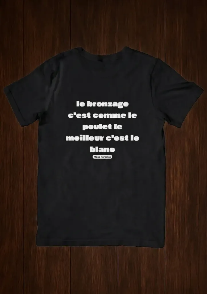 le bronzage c'est comme le poulet le meilleur c'est le blanc